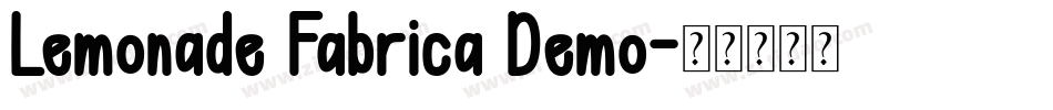 Lemonade Fabrica Demo字体转换